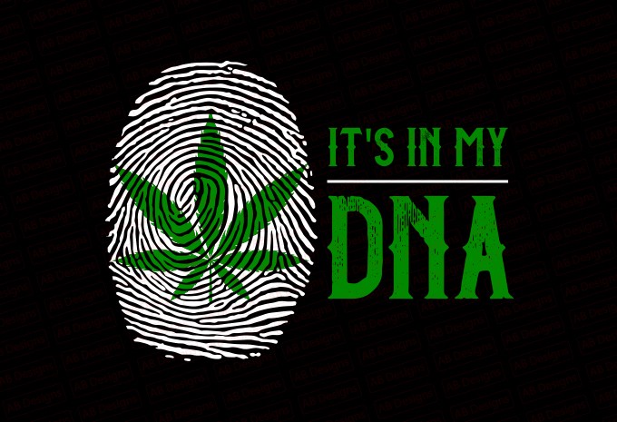 It's In My DNA T-shirt Design