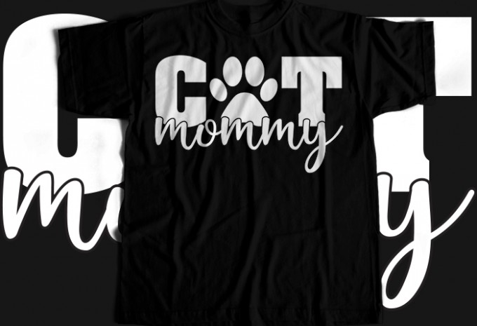 Cat Mommy T-shirt Design