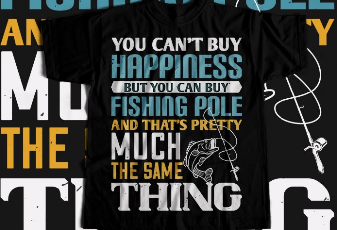 YOU CAN'T BUY HAPPINESS T-shirt Design