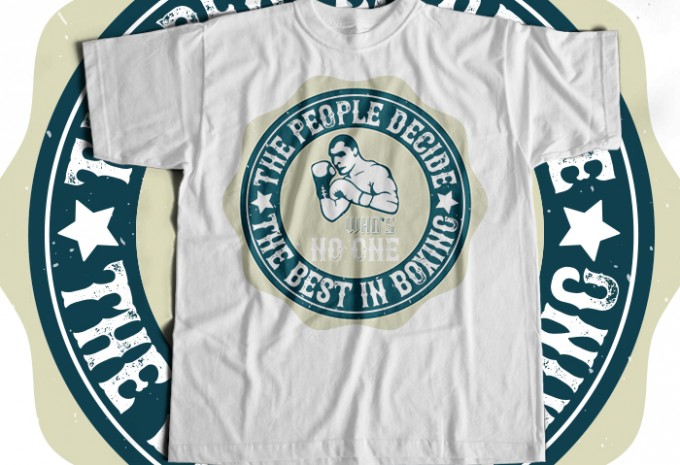 The people decide who's No. 1, the best in boxing T-shirt Design