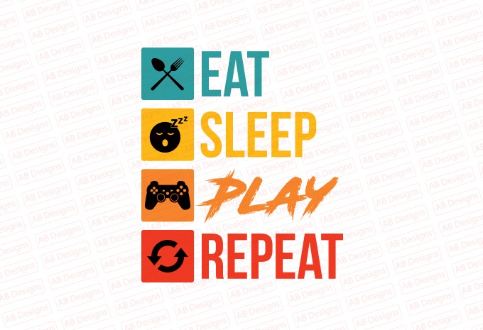 Eat sleep game repeat T-Shirt Design