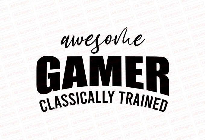 Awesome gamer classically trained T-Shirt Design