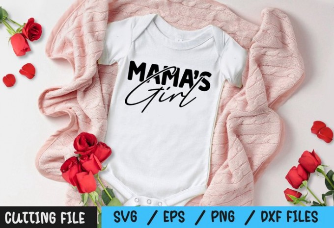 Mama s Girl SVG