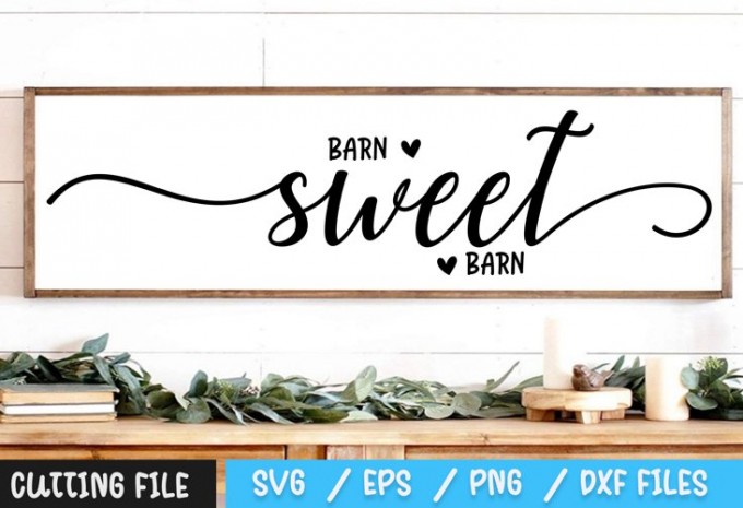 Barn Sweet Barn SVG — EPS, SVG, PNG, DXF commercial use t-shirt design