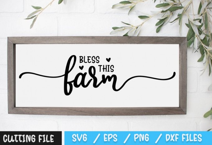 Bless This Farm SVG