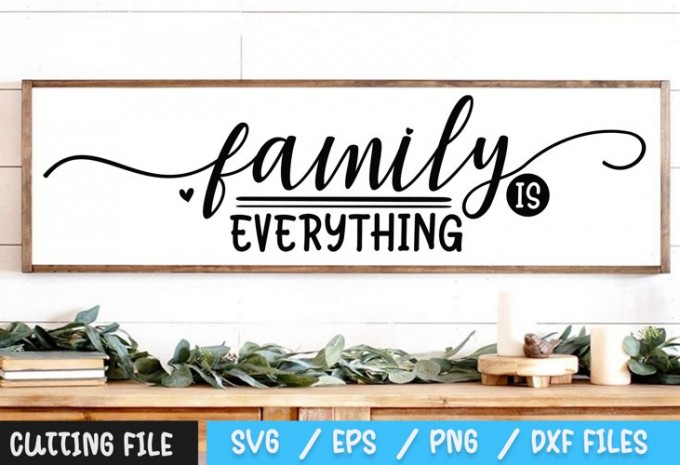 Family is Everything Svg