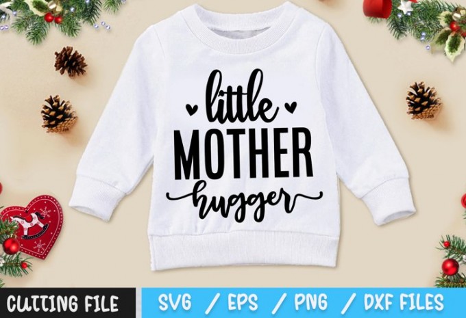 Little Mother Hugger SVG