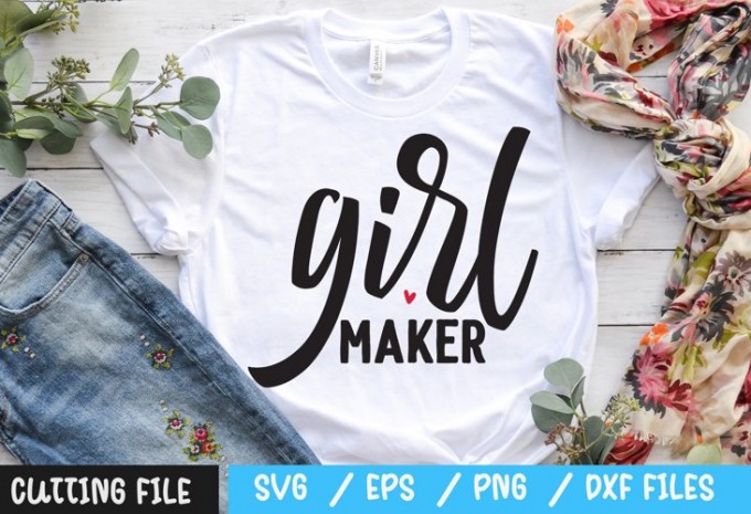Girl maker SVG — EPS, SVG, PNG, DXF commercial use t-shirt design
