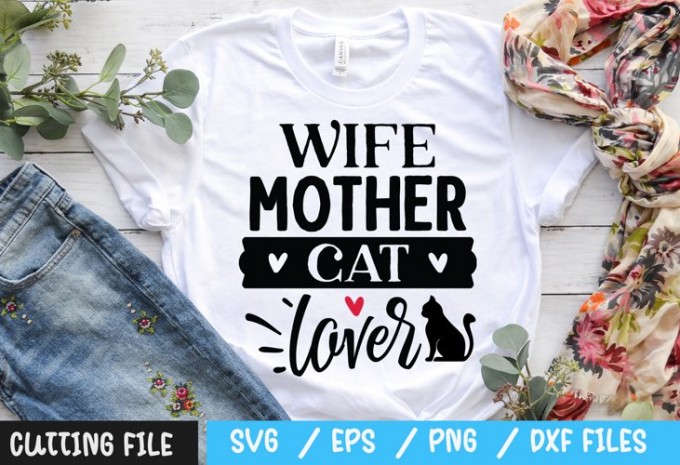 Wife mother cat lover svg
