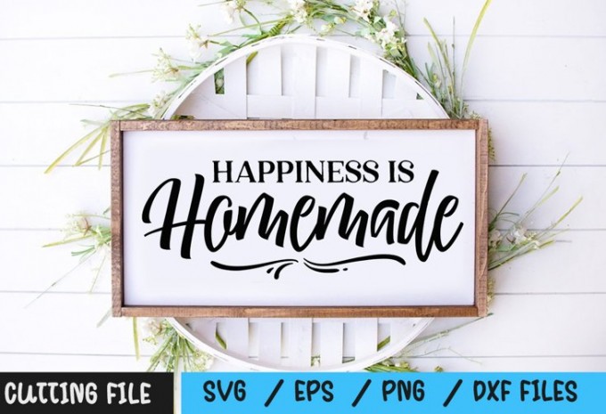 Happiness Is Homemade SVG