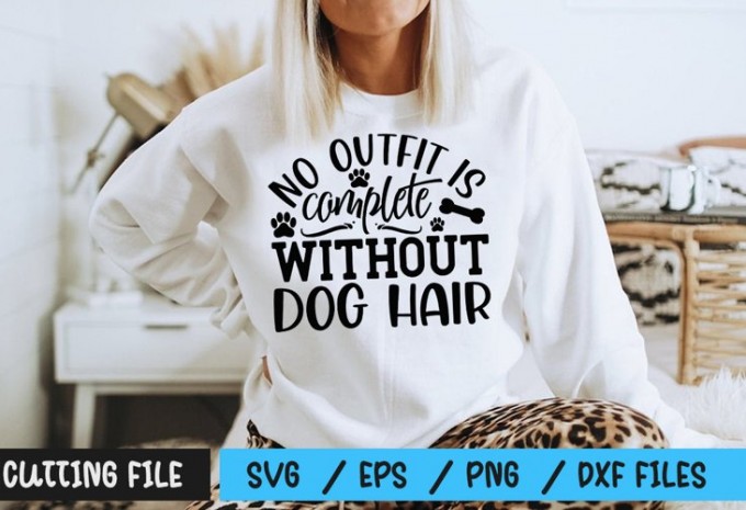 No outfit is complete without dog hair SVG