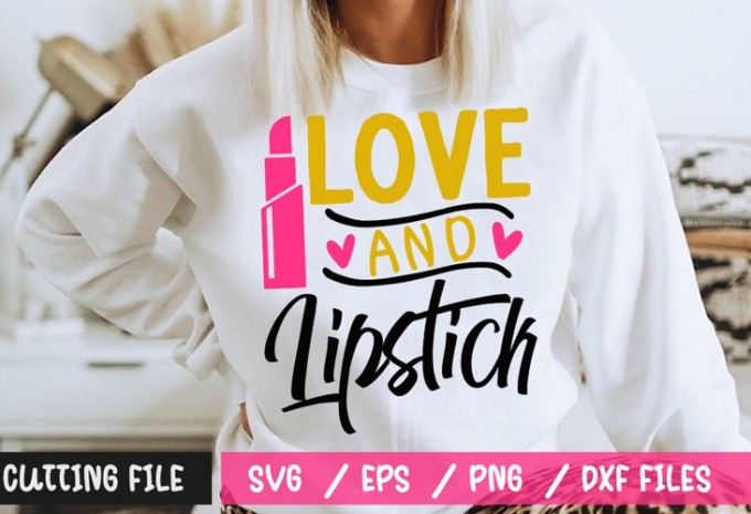 Love And Lipstick SVG