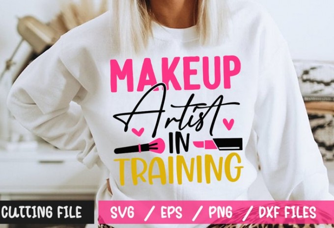 Makeup Artist In Training SVG