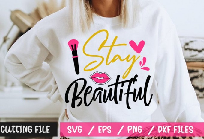 Stay Beautiful SVG