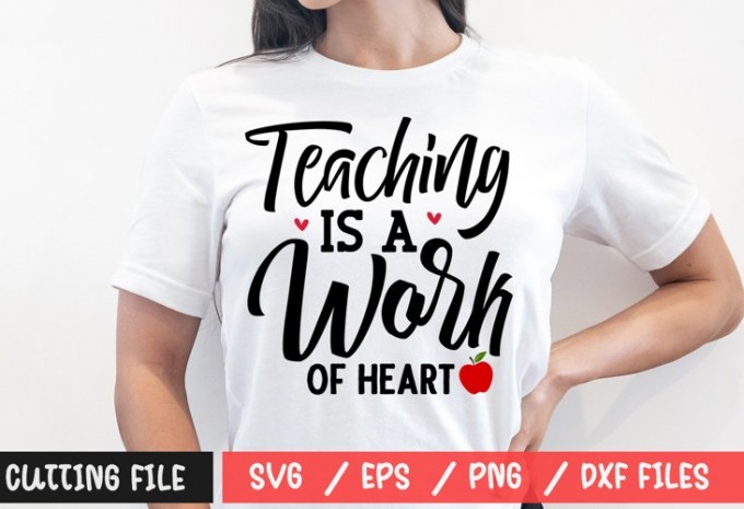Teaching is a Work of Heart SVG