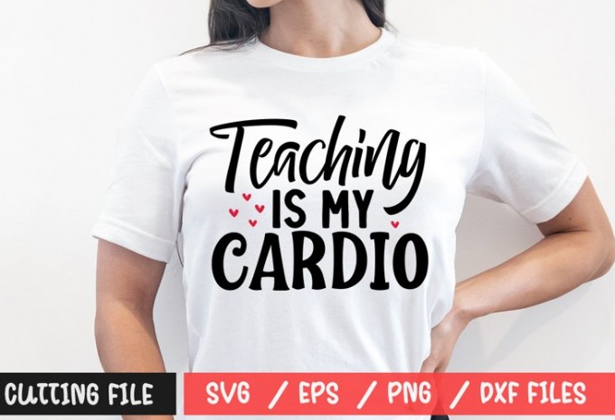 Teaching is my cardio SVG