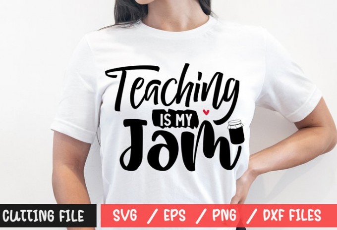 Teaching Is My Jam SVG