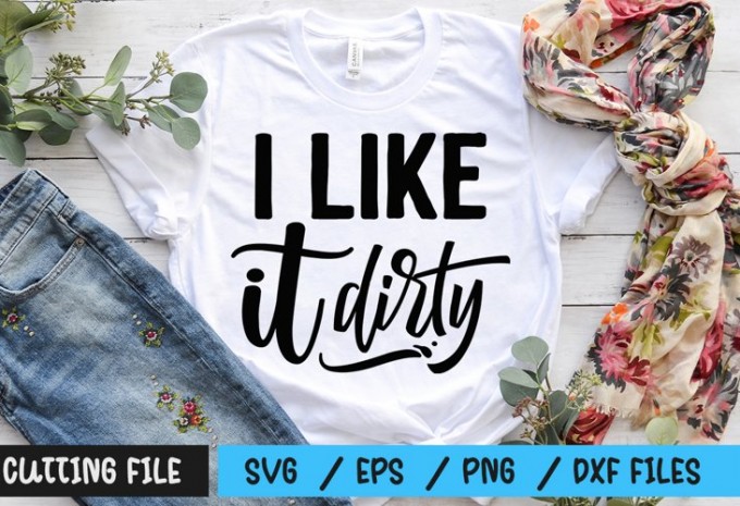 I like it dirty SVG