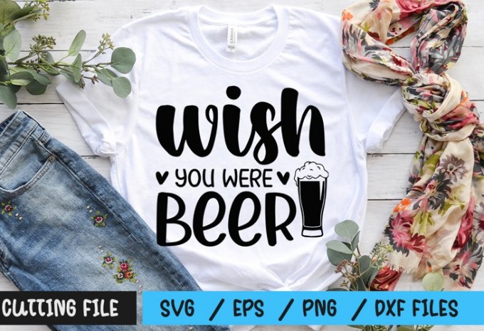 Wish you were beer SVG