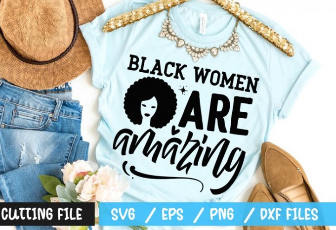 Black women are amazing SVG