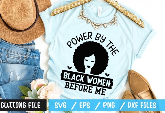 Power by the black women before me SVG
