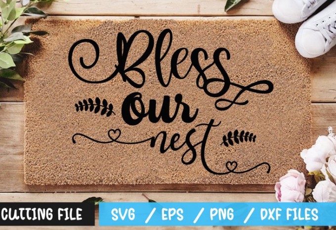 Bless our nest SVG