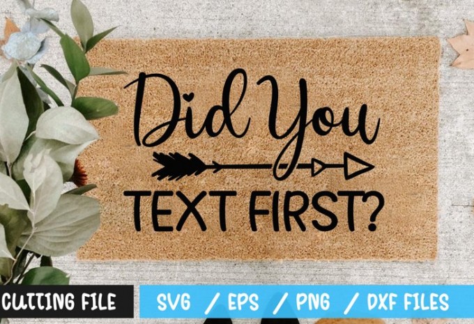 Did you text first SVG