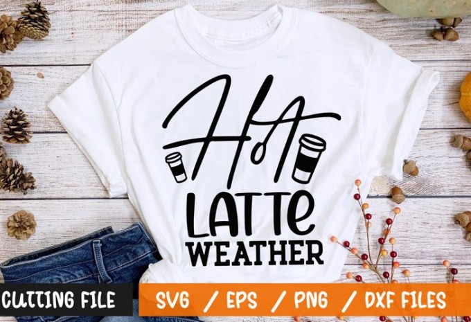 Hot latte weather t-shirt design