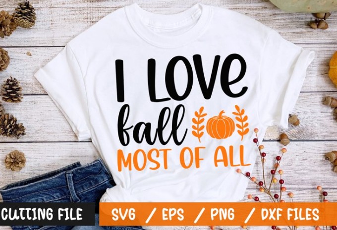 I love fall most of all t-shirt design