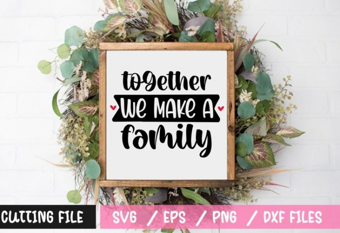 Together we make a family SVG