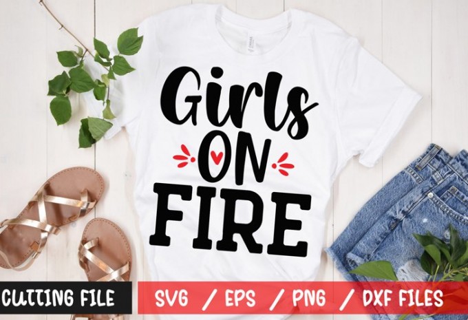 Girls On Fire SVG