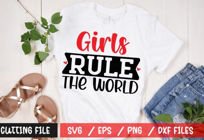 Girls Rule The World SVG