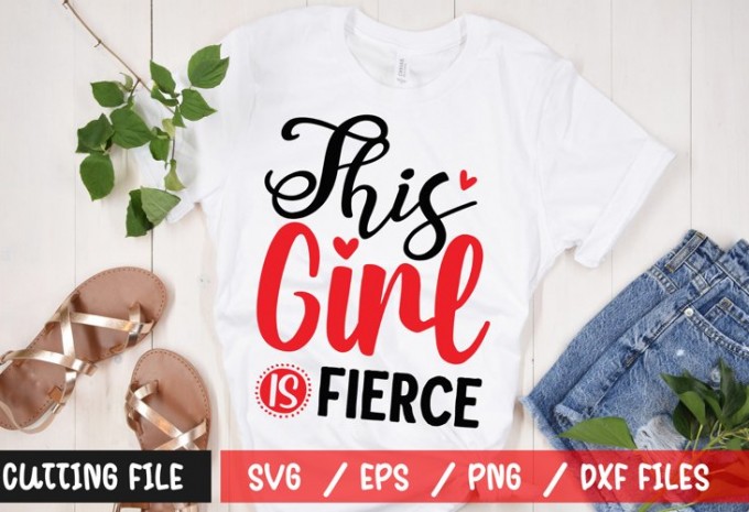 This Girl Is Fierce SVG