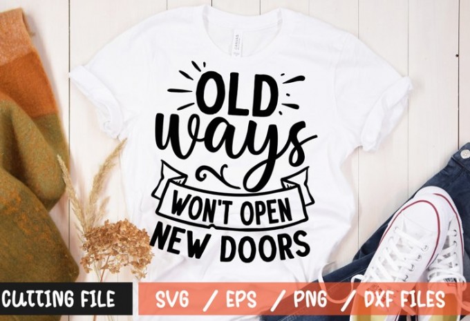 Old ways wont open new doors SVG
