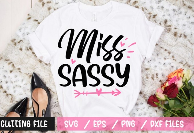 Miss sassy t-shirt design