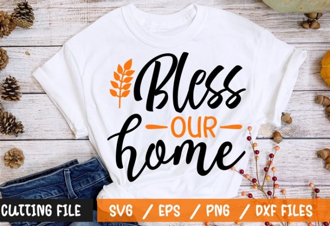Bless our home t-shirt design