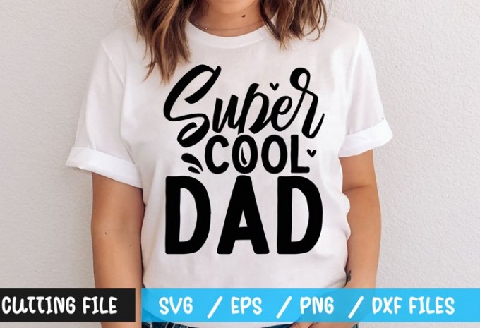 Super cool dad t-shirt design