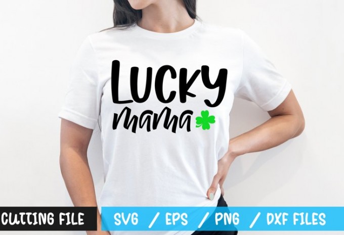 Lucky mama t-shirt design