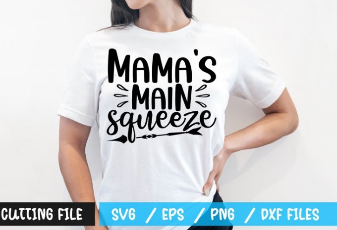 Mamas main squeeze t-shirt design