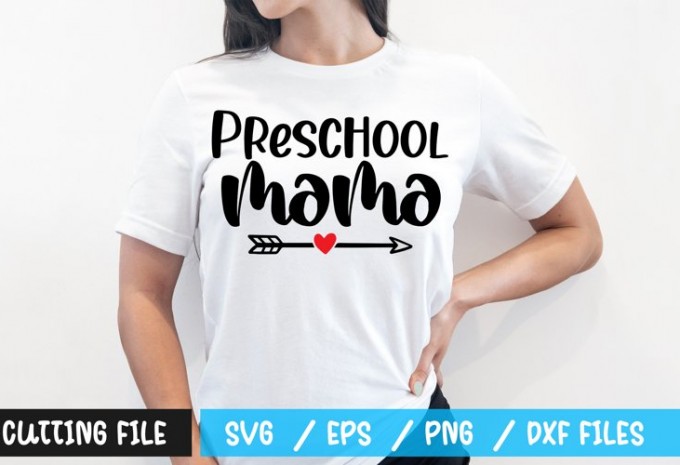 Preschool mama t-shirt design