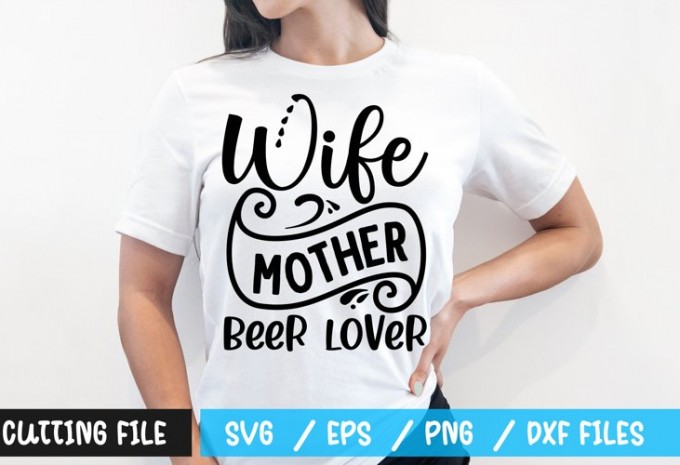 Wife mother beer lover t-shirt design