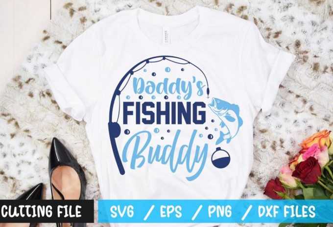 Daddys Fishing Buddy t-shirt design