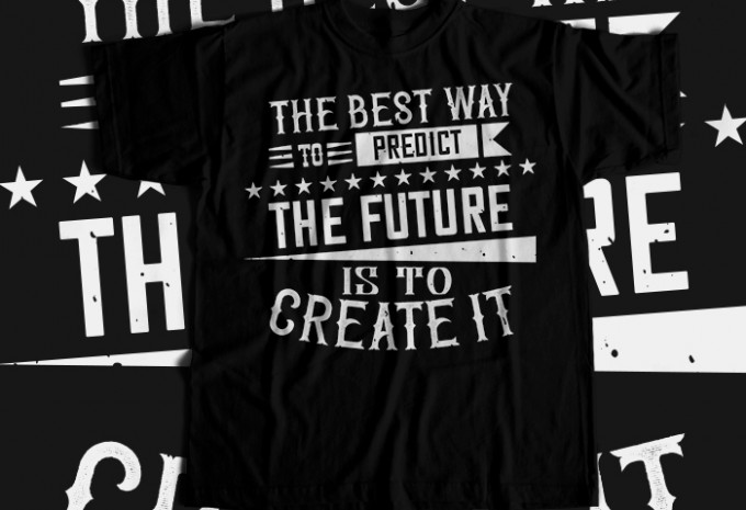 The best way to predict the future is to create it