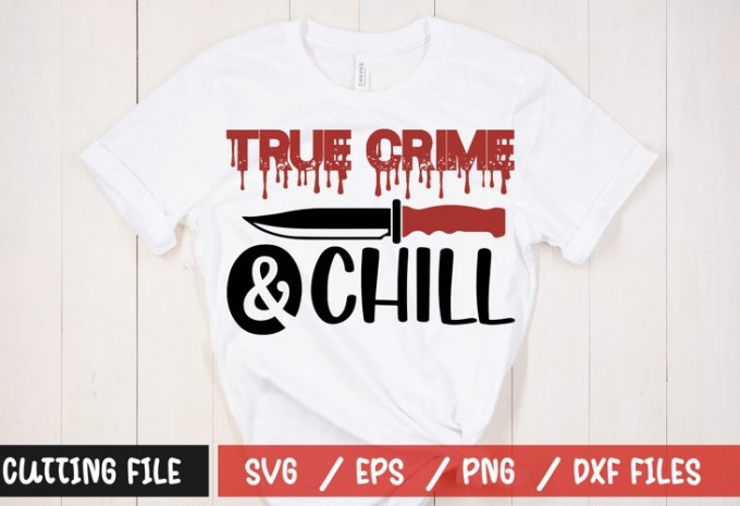 True Crime SVG Bundle, Sublimation SVG design, women Svg
