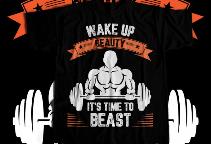 Wake Up Beauty It's TIme To Beast T-shirt Design