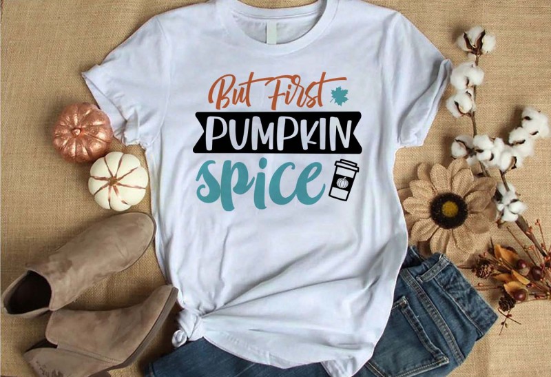 but first pumpkin spice t-shirt design for commercial use