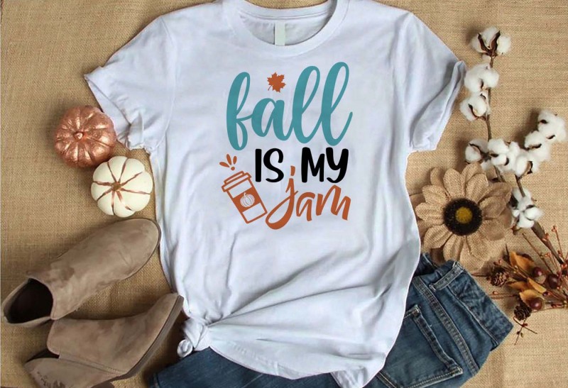 Fall is my jam t-shirt design for commercial use