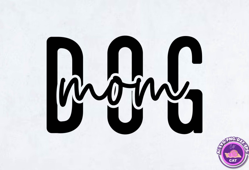 Dog Mom typography svg png tshirt design
