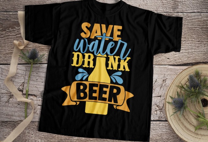 Save Water Drink Beer T-shirt Design