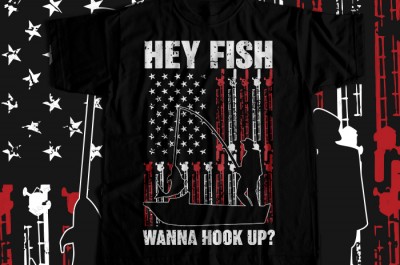 Hey fish wanna hook up T-shirt Design